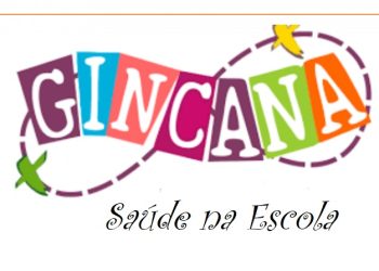 GINCANA “SAÚDE NA ESCOLA”