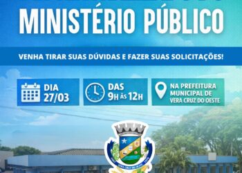 Atendimento descentralizado do Ministério Público em Vera Cruz do Oeste
