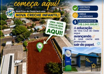 Vera Cruz do Oeste terá nova Creche Infantil com investimento de mais de R$ 2 milhões